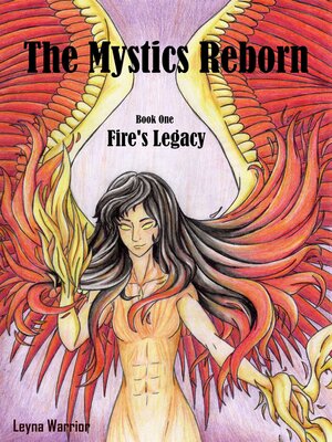cover image of The Mystics Reborn Book One Fire's Legacy